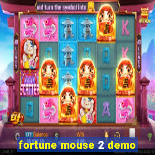 fortune mouse 2 demo